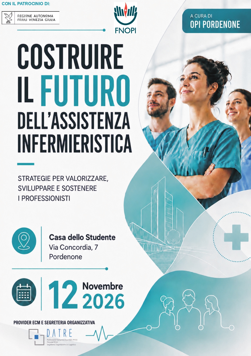 Convegno "Costruire il futuro dell'assistenza infermieristica: strategie per valorizzare, sviluppare e sostenere i professionisti"